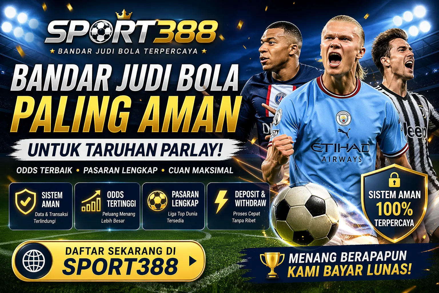 SPORT388: Link Situs Bandar Judi Bola Paling Aman Untuk Taruhan Parlay